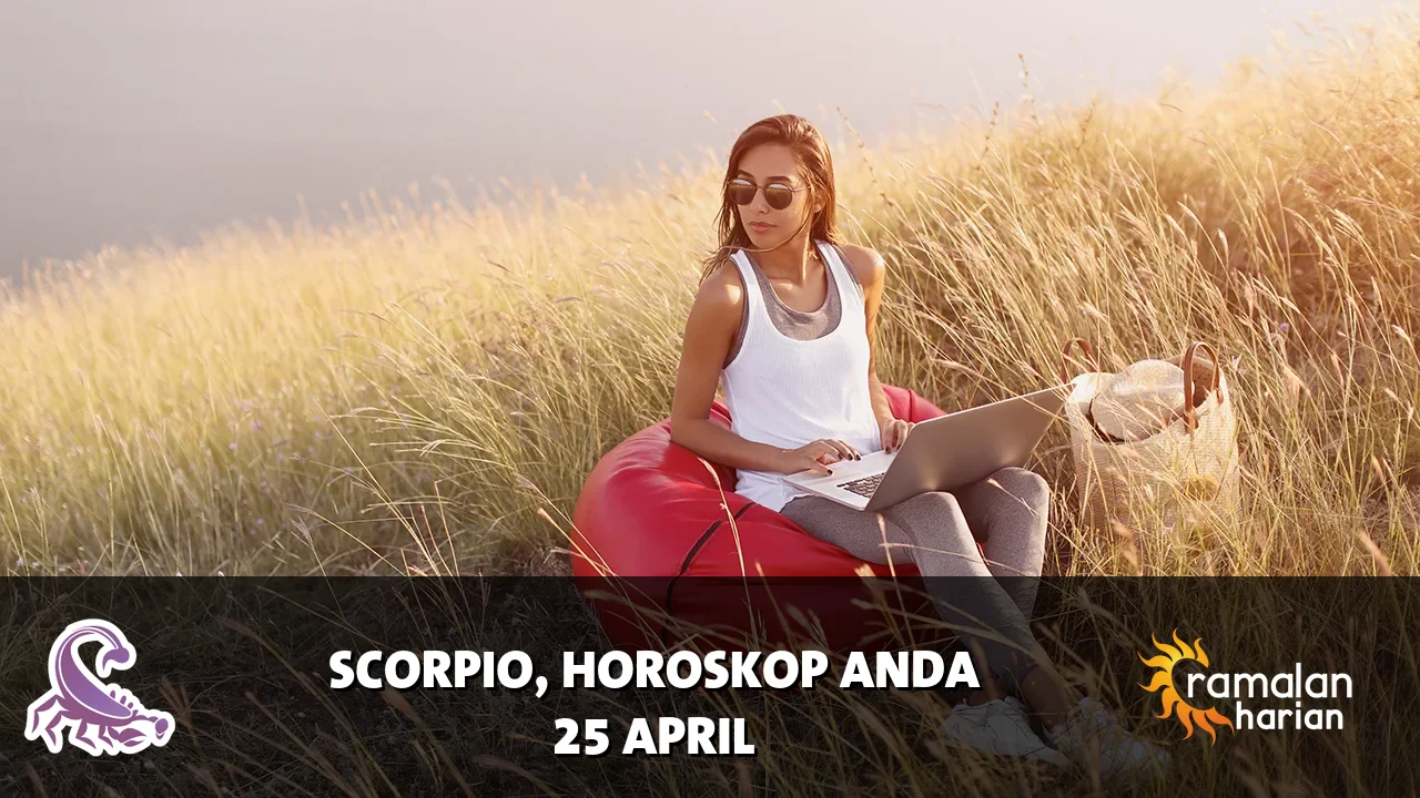 Horoskop Scorpio untuk Sabtu, 25 April 2026