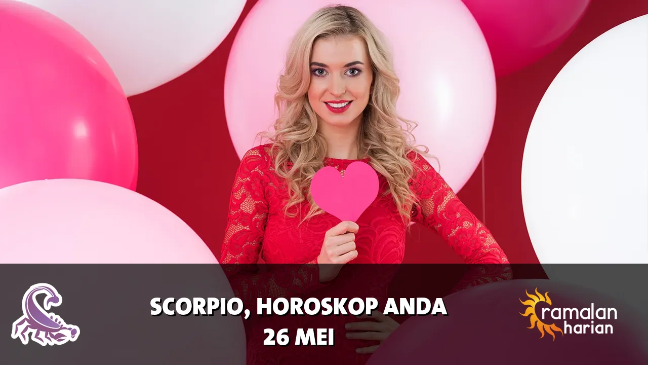 Horoskop Scorpio untuk Selasa, 26 Mei 2026