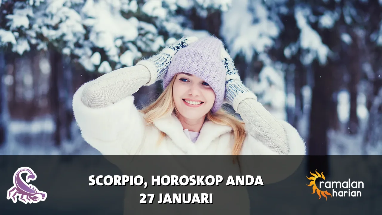 Horoskop Scorpio untuk Selasa, 27 Januari 2026