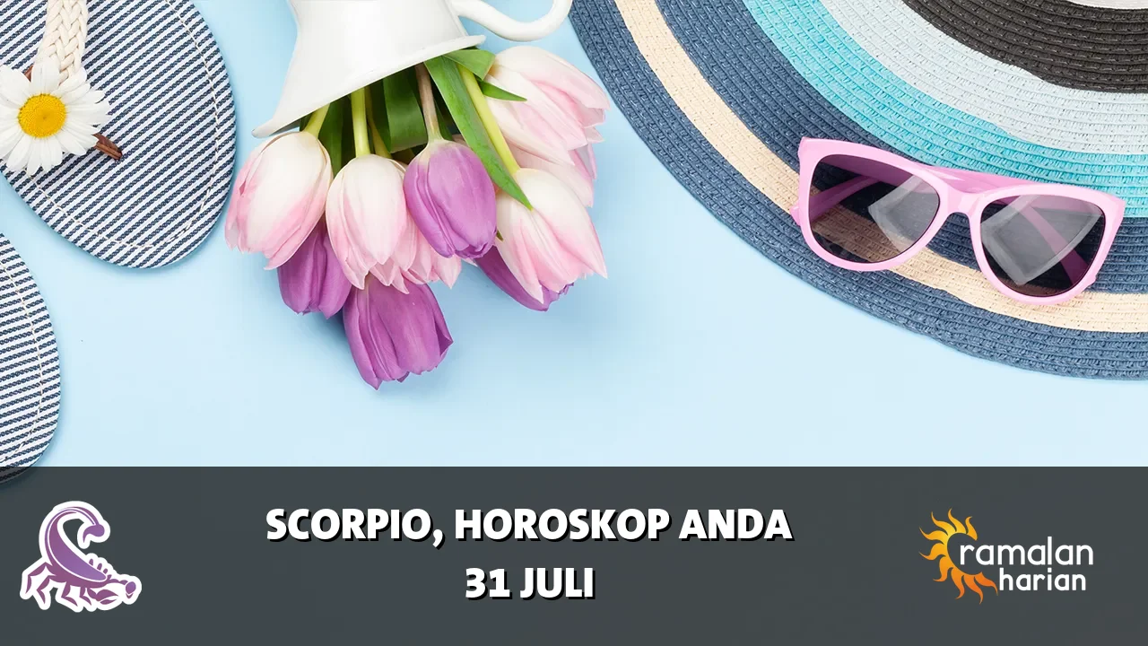 Horoskop Scorpio untuk Jumat, 31 Juli 2026