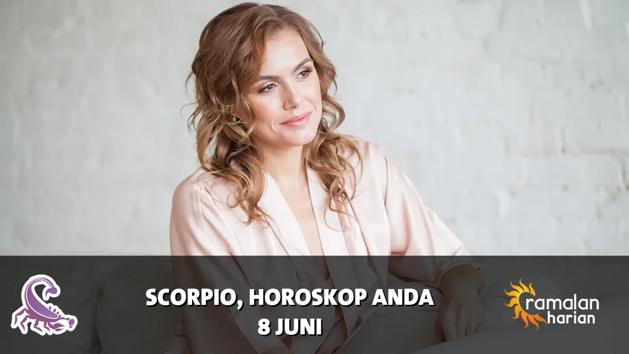 Horoskop Scorpio untuk Senin, 8 Juni 2026
