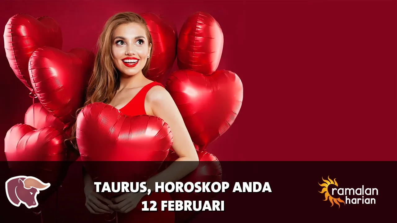 Horoskop Taurus untuk Kamis, 12 Februari 2026