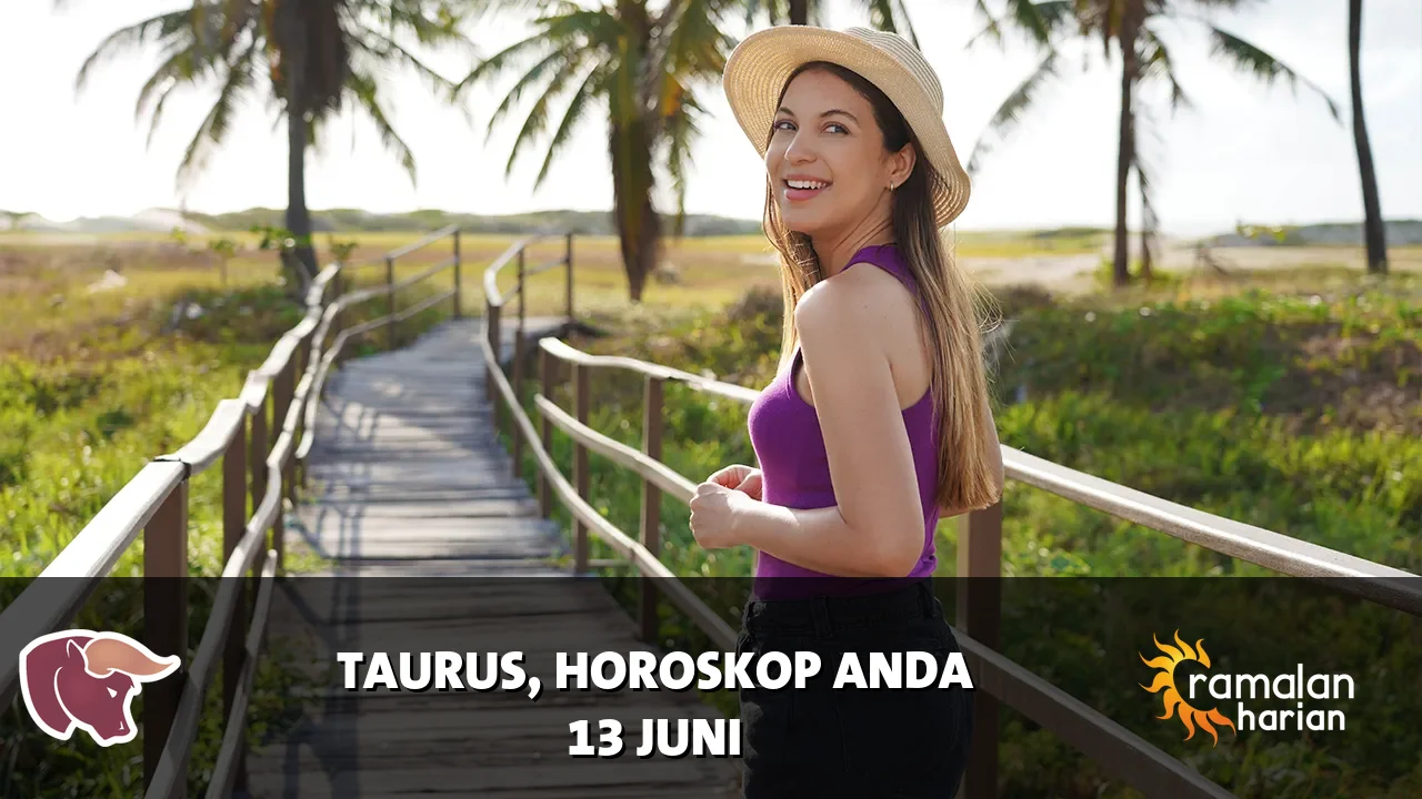 Horoskop Taurus untuk Sabtu, 13 Juni 2026
