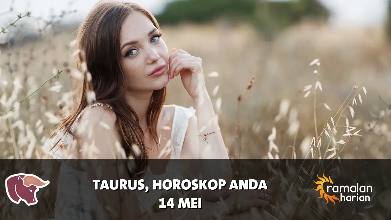 Horoskop Taurus untuk Kamis, 14 Mei 2026