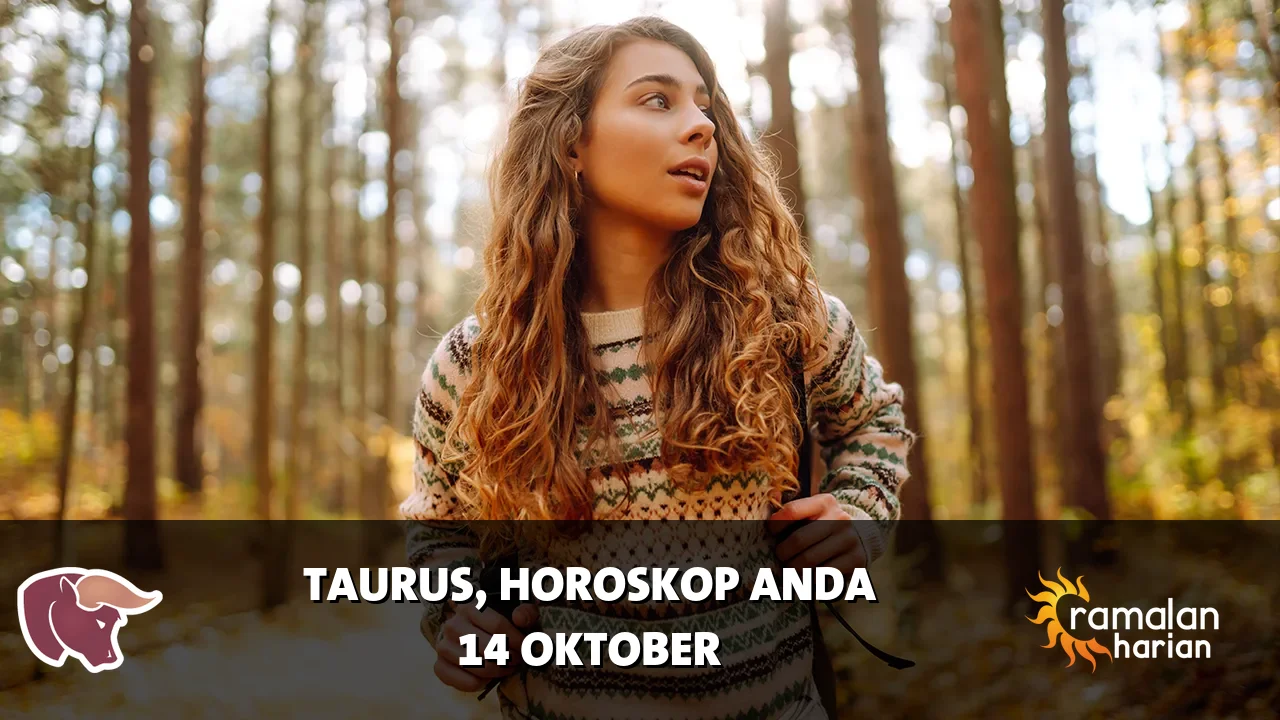 Horoskop Taurus untuk Rabu, 14 Oktober 2026