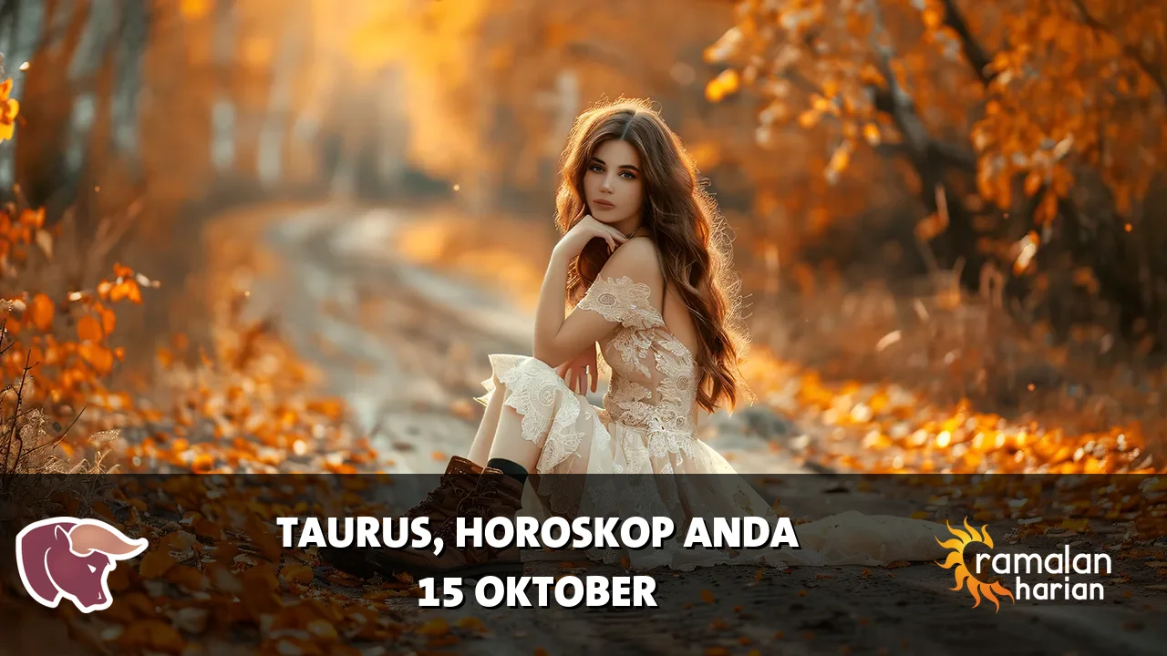 Horoskop Taurus untuk Kamis, 15 Oktober 2026