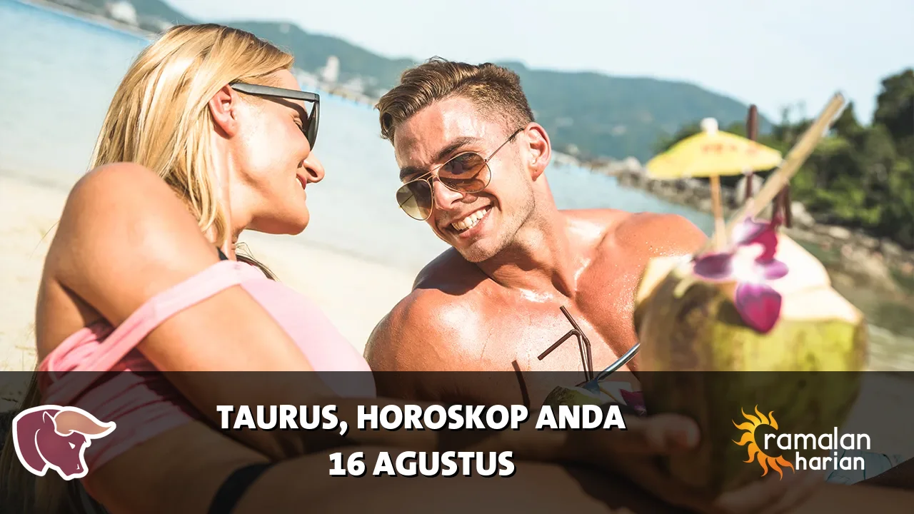 Horoskop Taurus untuk Minggu, 16 Agustus 2026