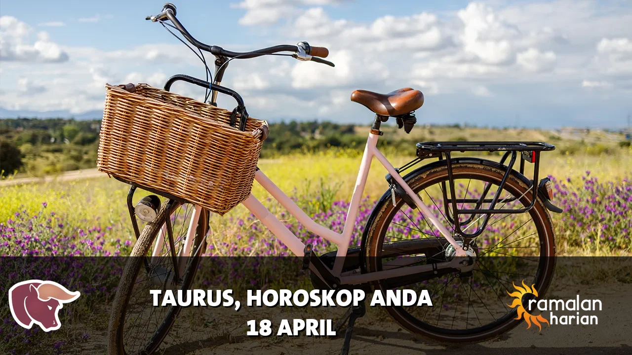 Horoskop Taurus untuk Sabtu, 18 April 2026