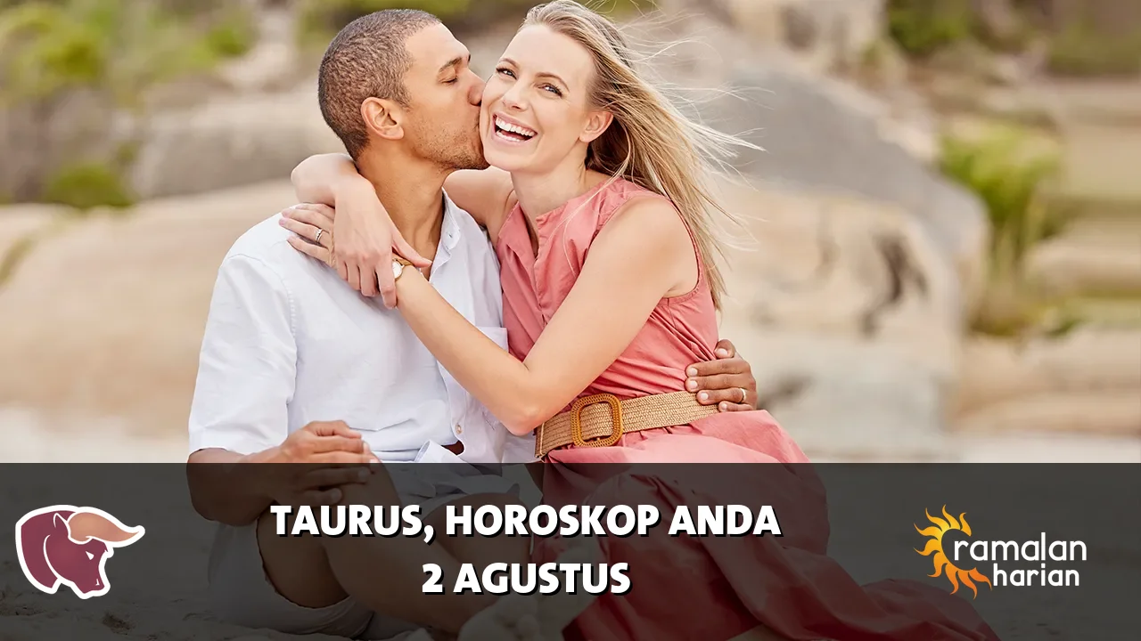 Horoskop Taurus untuk Minggu, 2 Agustus 2026