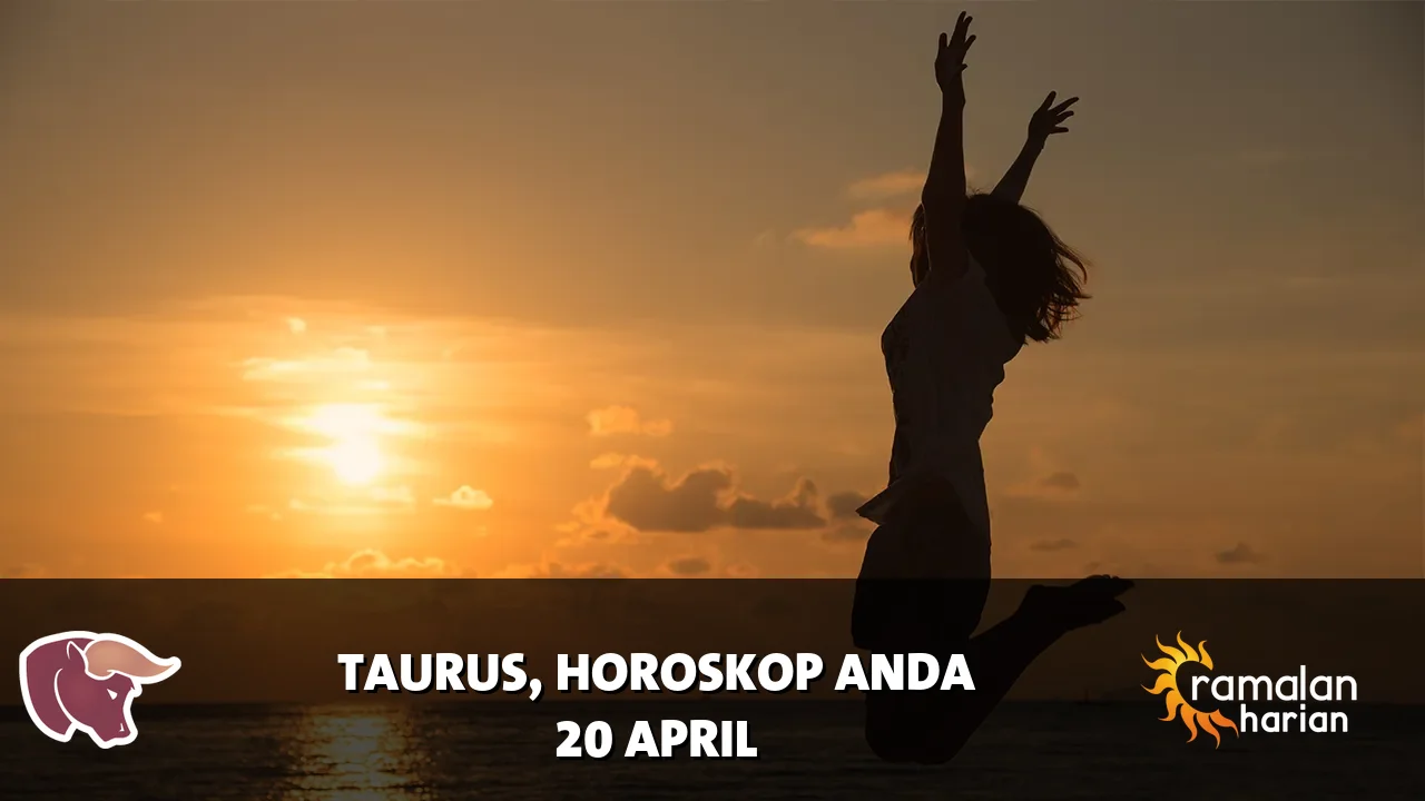 Horoskop Taurus untuk Senin, 20 April 2026