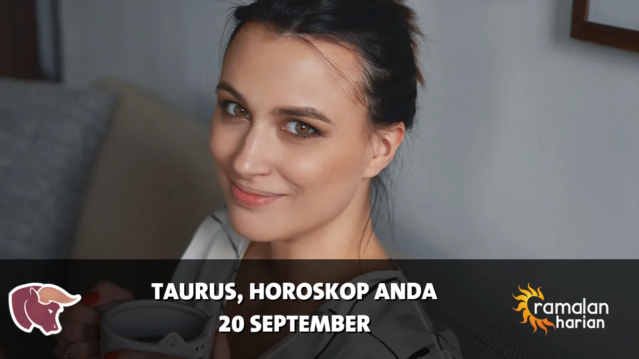 Horoskop Taurus untuk Minggu, 20 September 2026