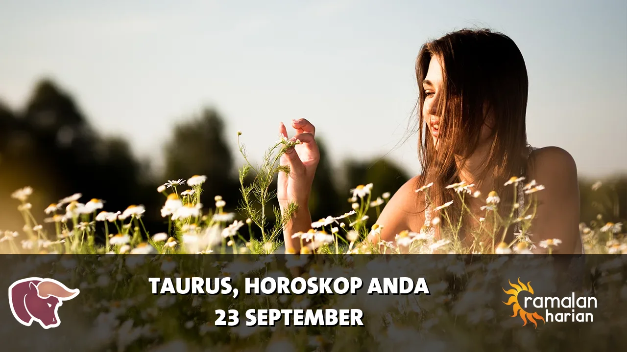 Horoskop Taurus untuk Rabu, 23 September 2026