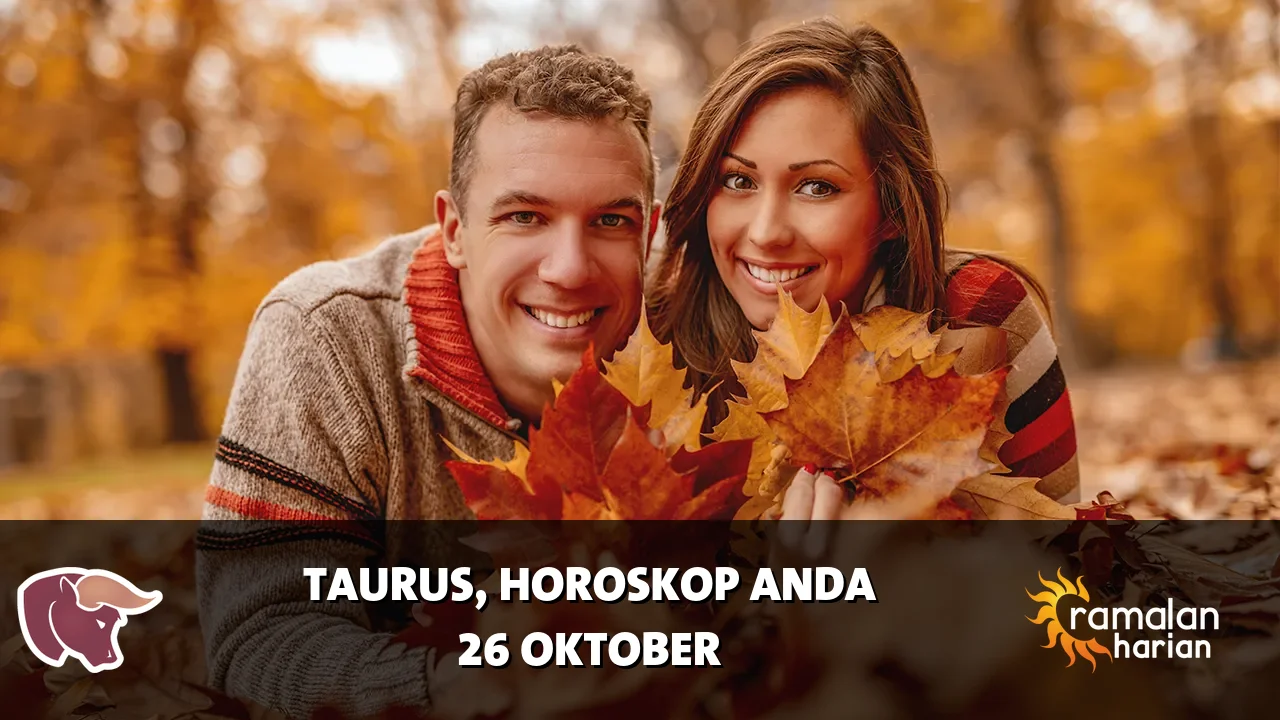 Horoskop Taurus untuk Senin, 26 Oktober 2026
