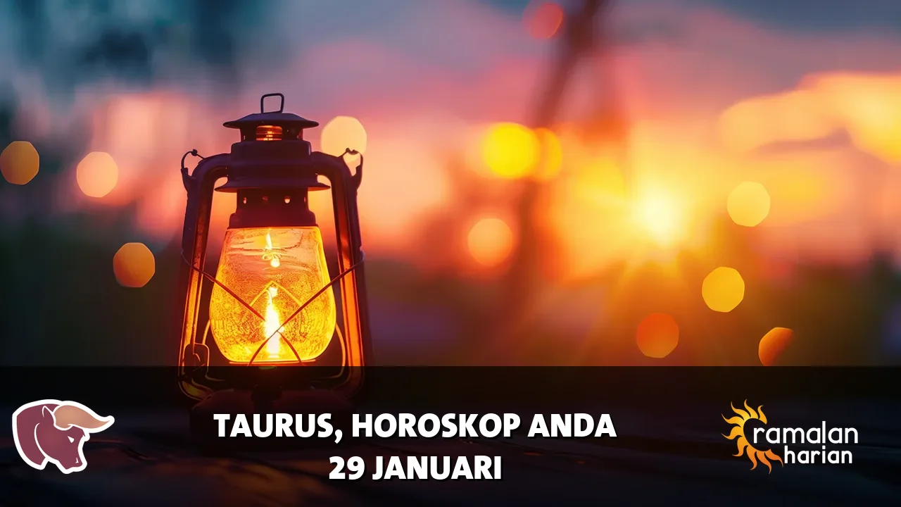 Horoskop Taurus untuk Kamis, 29 Januari 2026