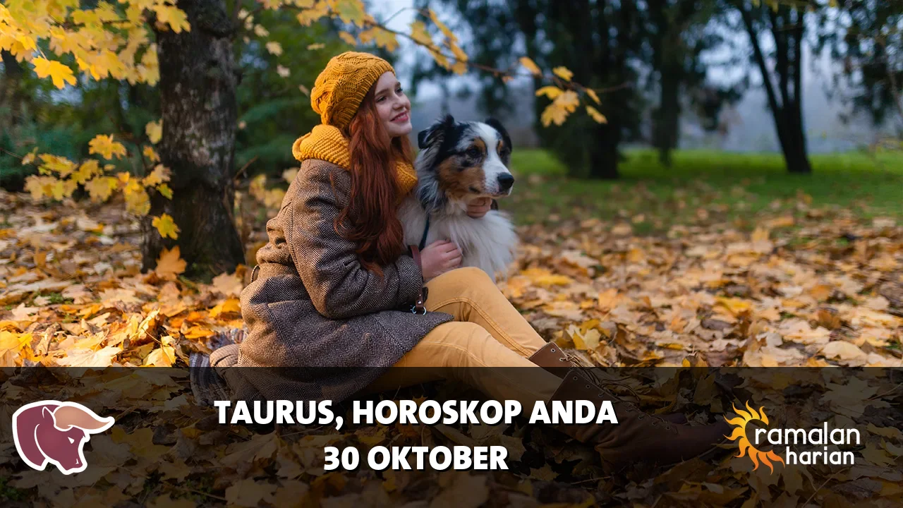 Horoskop Taurus untuk Jumat, 30 Oktober 2026