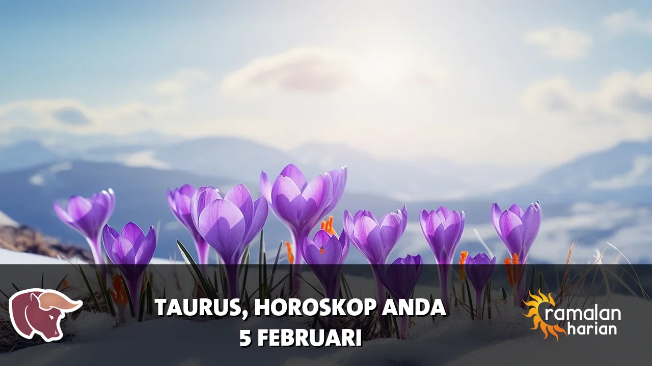 Horoskop Taurus untuk Kamis, 5 Februari 2026
