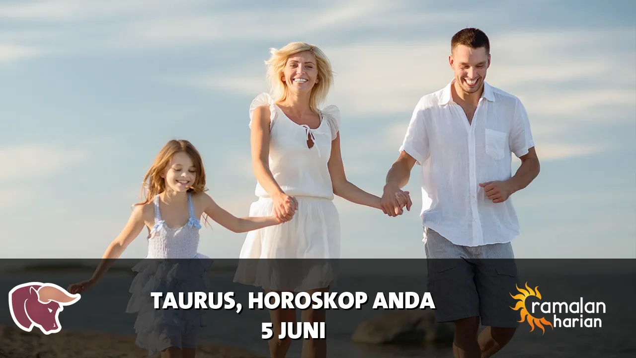 Horoskop Taurus untuk Jumat, 5 Juni 2026