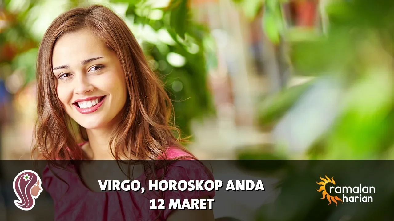 Horoskop Virgo untuk Kamis, 12 Maret 2026