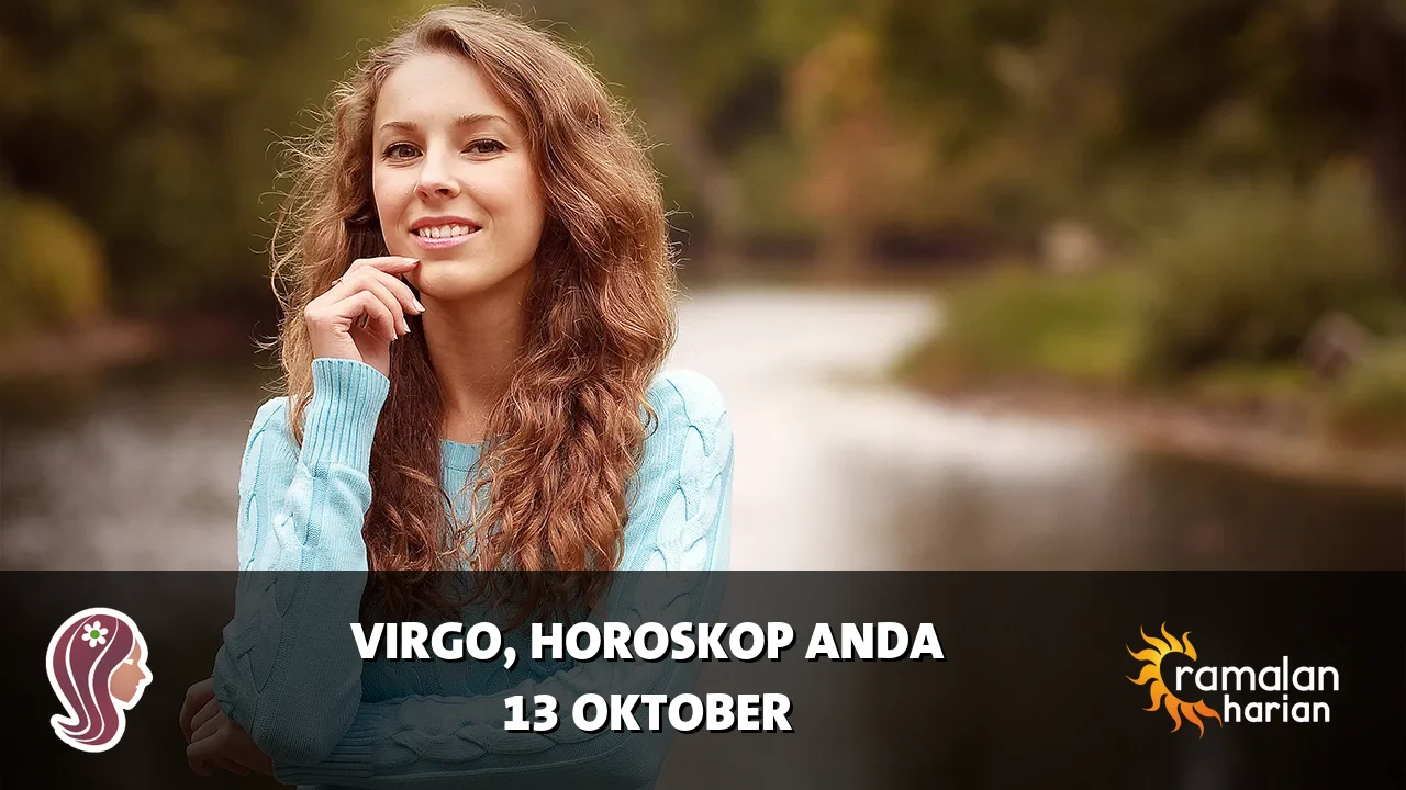 Horoskop Virgo untuk Selasa, 13 Oktober 2026