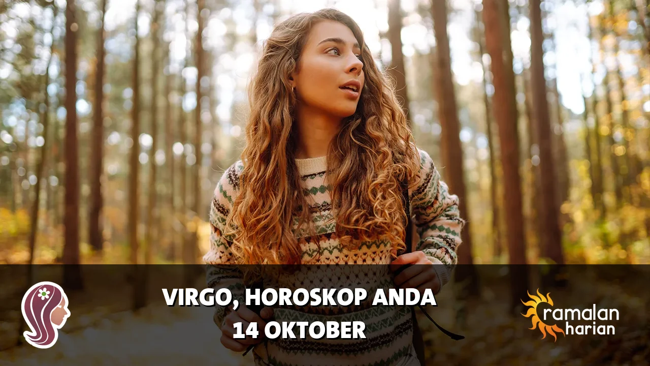 Horoskop Virgo untuk Rabu, 14 Oktober 2026
