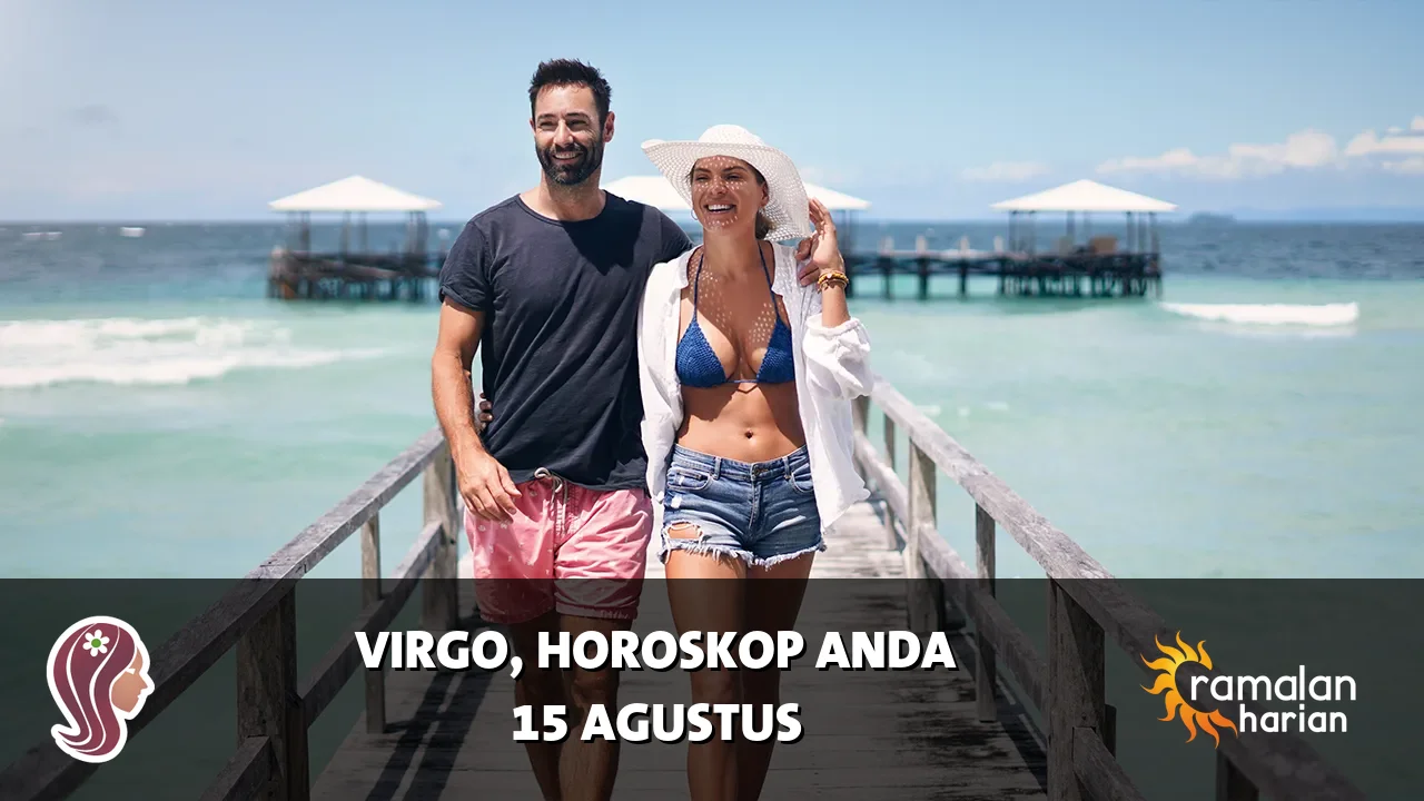 Horoskop Virgo untuk Sabtu, 15 Agustus 2026