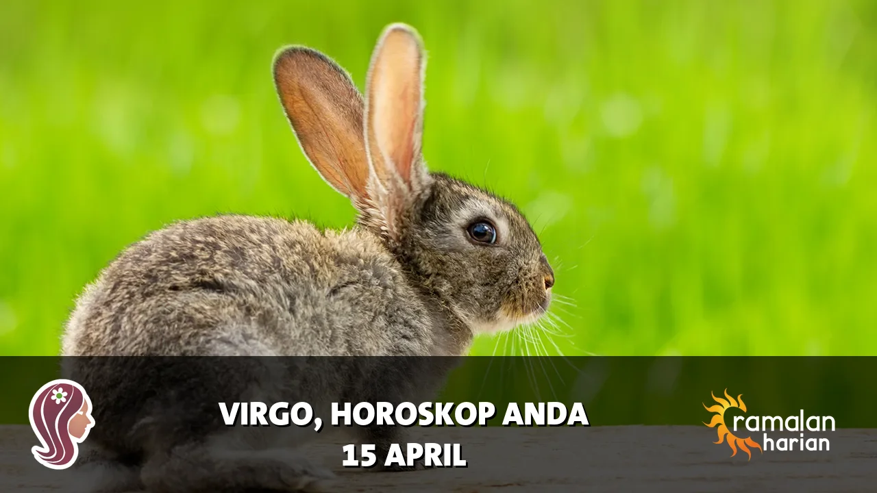 Horoskop Virgo untuk Rabu, 15 April 2026