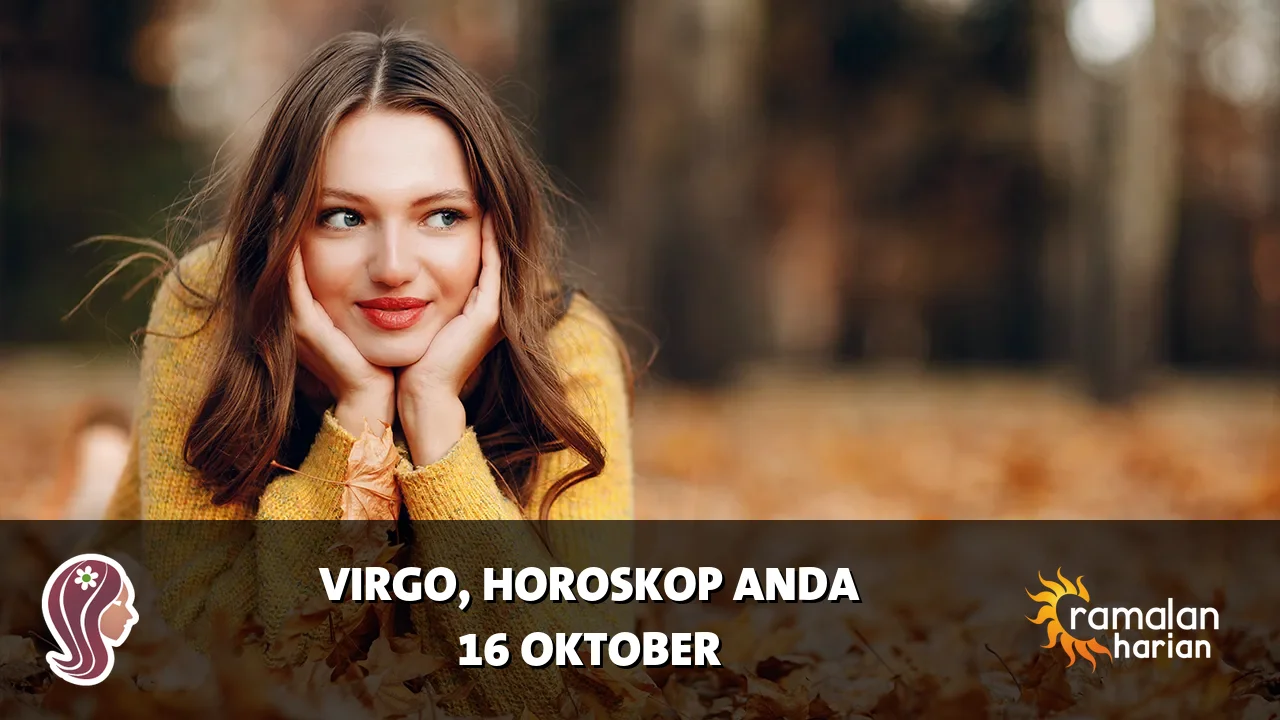 Horoskop Virgo untuk Jumat, 16 Oktober 2026