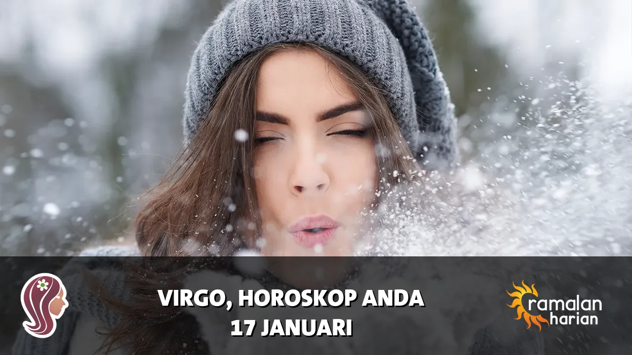 Horoskop Virgo untuk Sabtu, 17 Januari 2026