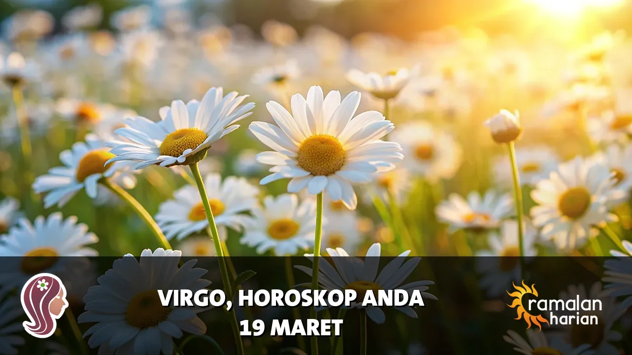 Horoskop Virgo untuk Kamis, 19 Maret 2026