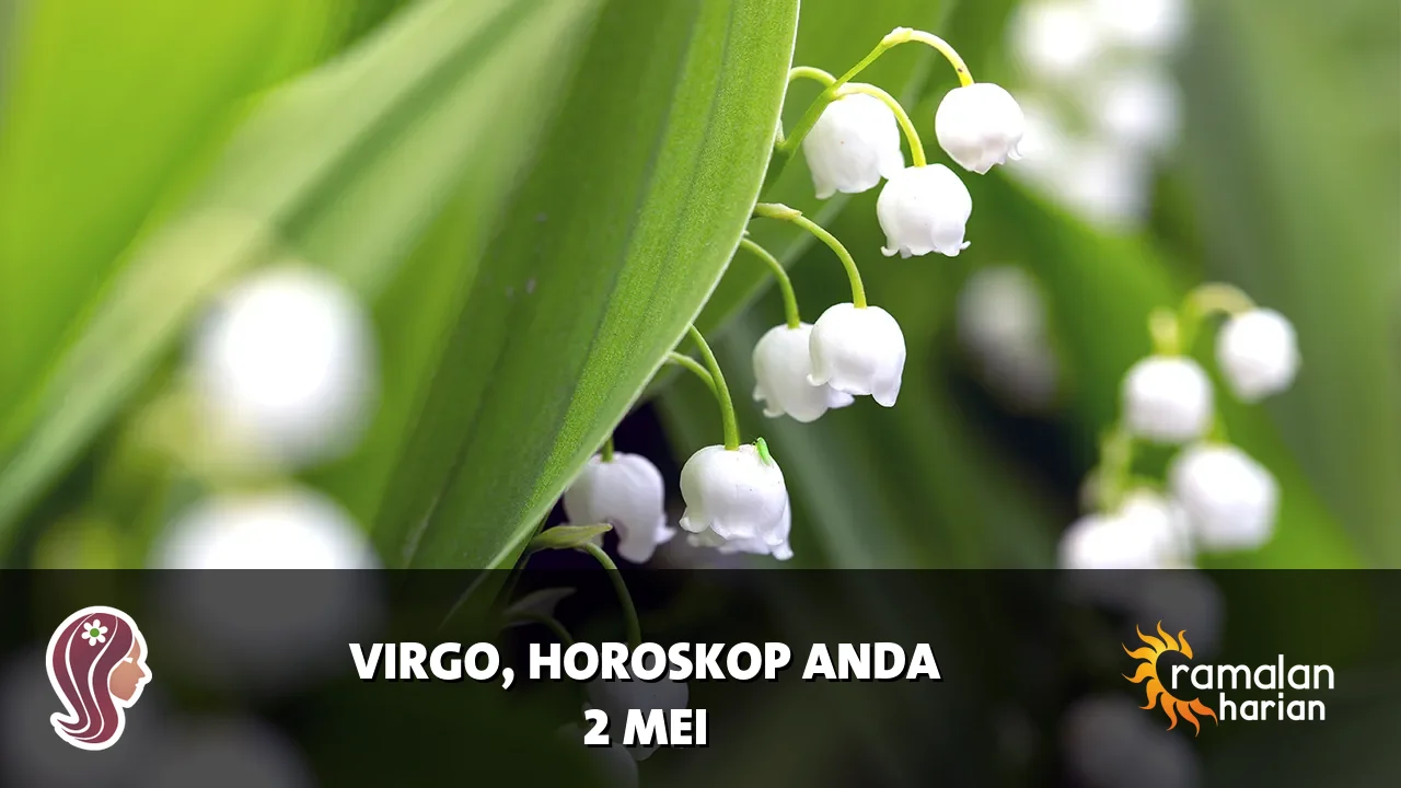 Horoskop Virgo untuk Sabtu, 2 Mei 2026