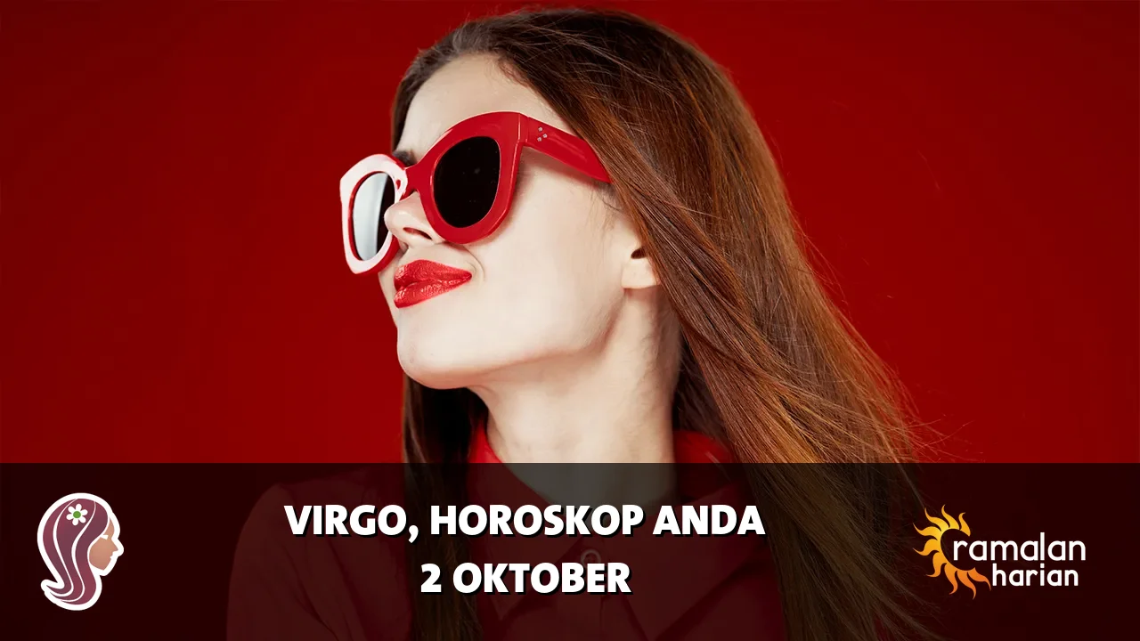 Horoskop Virgo untuk Jumat, 2 Oktober 2026