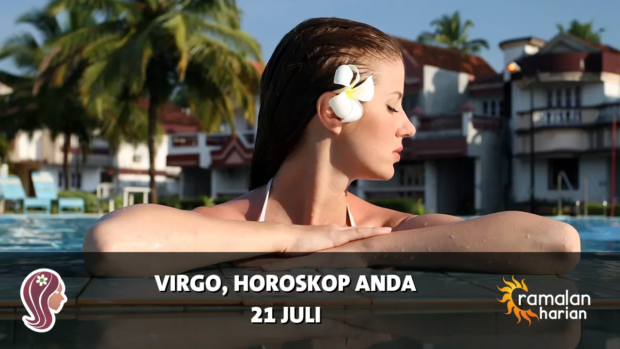 Horoskop Virgo untuk Selasa, 21 Juli 2026