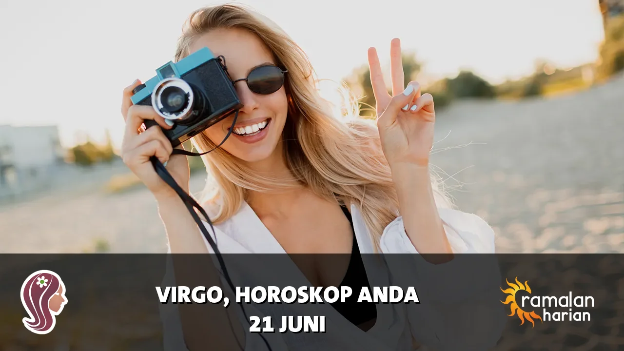 Horoskop Virgo untuk Minggu, 21 Juni 2026