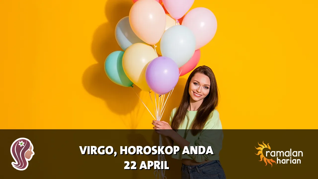 Horoskop Virgo untuk Rabu, 22 April 2026