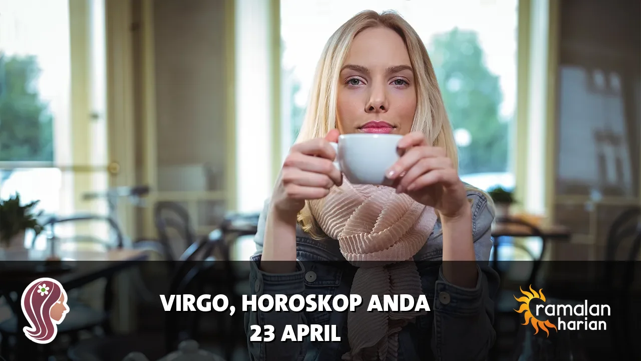 Horoskop Virgo untuk Kamis, 23 April 2026