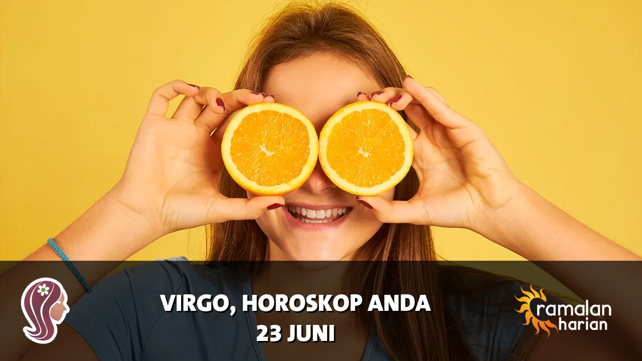 Horoskop Virgo untuk Selasa, 23 Juni 2026