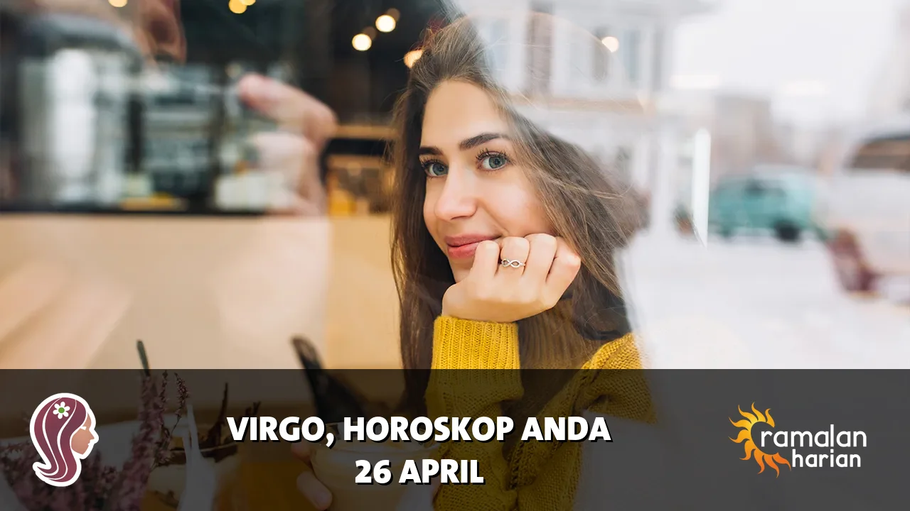 Horoskop Virgo untuk Minggu, 26 April 2026