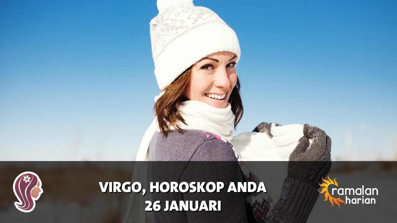 Horoskop Virgo untuk Senin, 26 Januari 2026