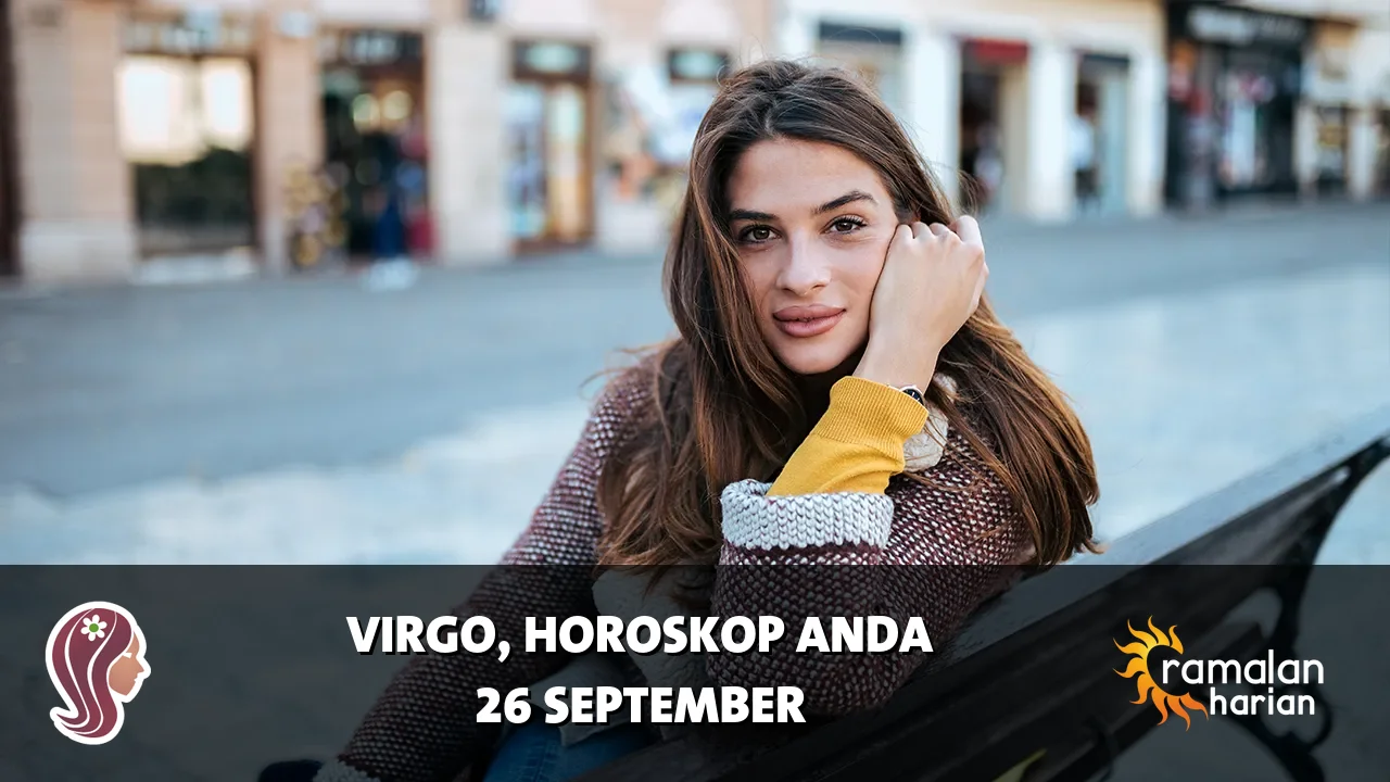Horoskop Virgo untuk Sabtu, 26 September 2026