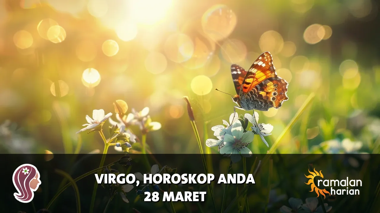 Horoskop Virgo untuk Sabtu, 28 Maret 2026