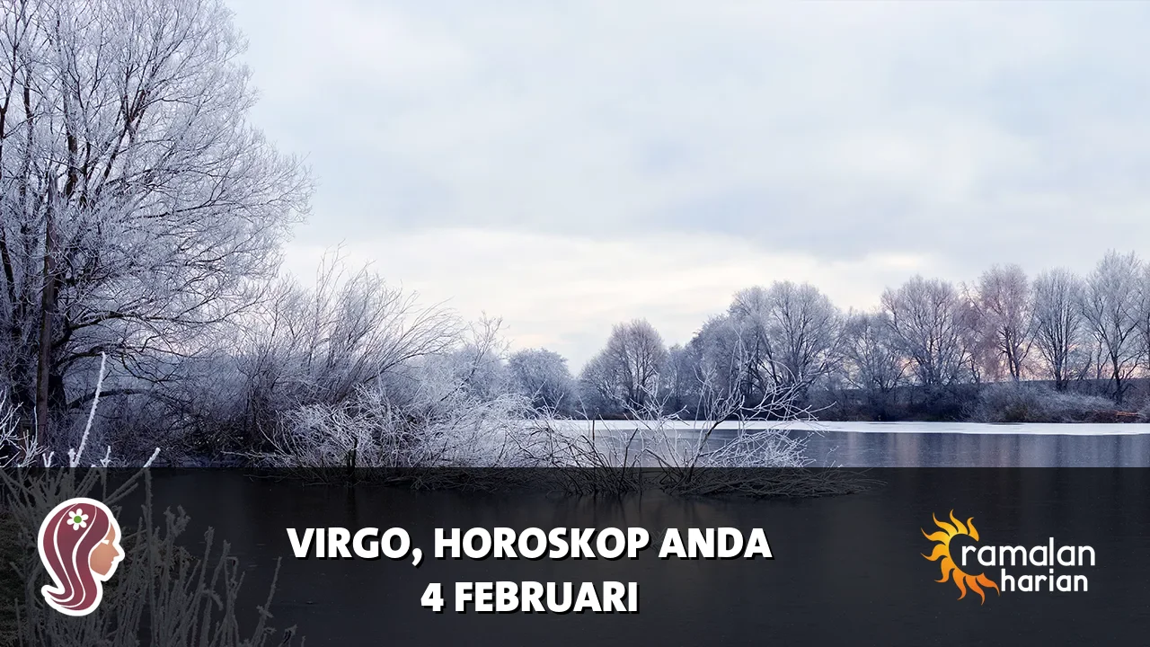 Horoskop Virgo untuk Rabu, 4 Februari 2026