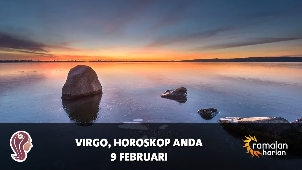 Horoskop Virgo untuk Senin, 9 Februari 2026
